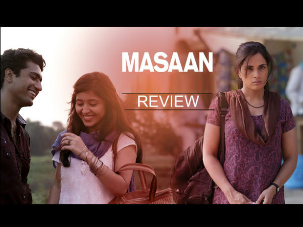 'Masaan' Telugu movie Review 'Masaan' Telugu movie Review