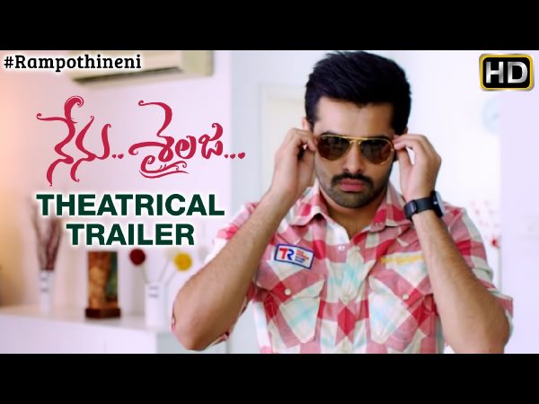 Ram's Nenu Sailaja Movie Theatrical Trailer Ram's Nenu Sailaja Movie Theatrical Trailer