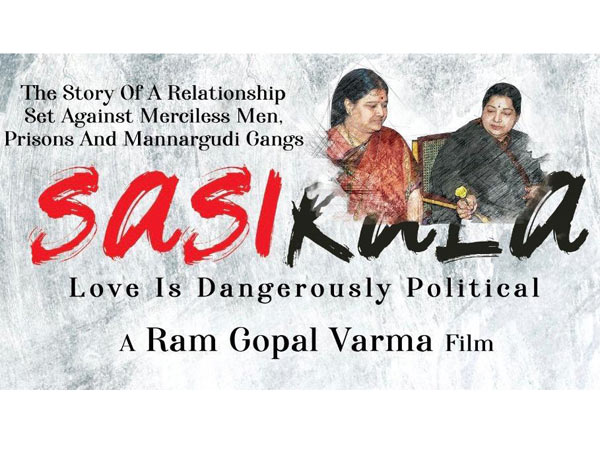 Ram Gopal Varma about Sasikala biopic Ram Gopal Varma about Sasikala biopic