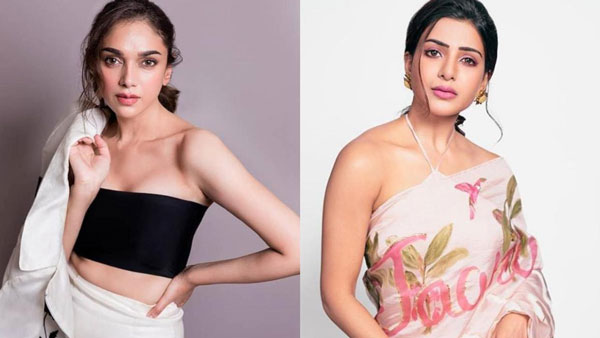 Aditi Rao Hydari Reaction On Samantha Akkineni News Aditi Rao Hydari Reaction On Samantha Akkineni News