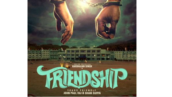 Harbhajan Singhs Friendship First Look Released Harbhajan Singhs Friendship First Look Released