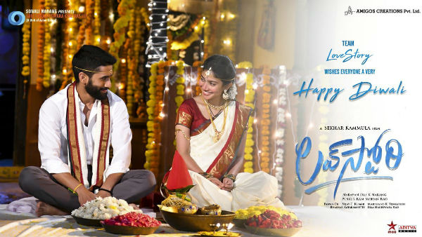 Naga Chaitanya sai pallavi Love Story Diwali Poster Naga Chaitanya sai pallavi Love Story Diwali Poster