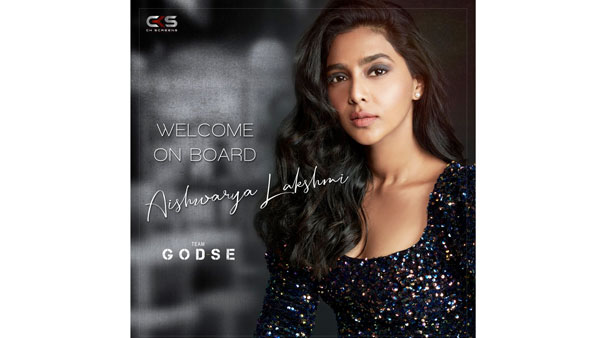 Aishwarya Lekshmi Female Lead for Satyadevs GODSE Aishwarya Lekshmi Female Lead for Satyadevs GODSE
