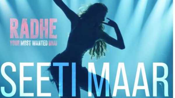 Salman Khans Radhe Movie Seeti Maar Song Update Salman Khans Radhe Movie Seeti Maar Song Update