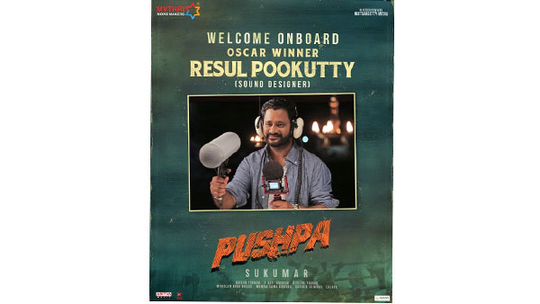 Resul Pookutty Joins Allu Arjuns Pushpa Unit Resul Pookutty Joins Allu Arjuns Pushpa Unit