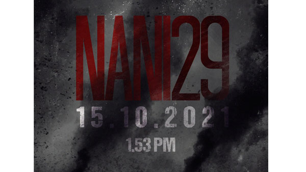Nani 29th Film Announcement on October 15th Nani 29th Film Announcement on October 15th