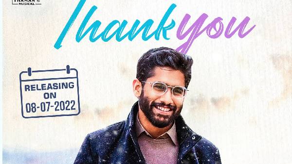 Naga Chaitanyas Thank You Movie to be released on July 8th, 2022. Naga Chaitanyas Thank You Movie to be released on July 8th, 2022.