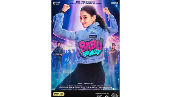 Tamannaah Bhatias Babli Bouncer to release on 23rd September 2022 on Disney Hotstar Tamannaah Bhatias Babli Bouncer to release on 23rd September 2022 on Disney Hotstar