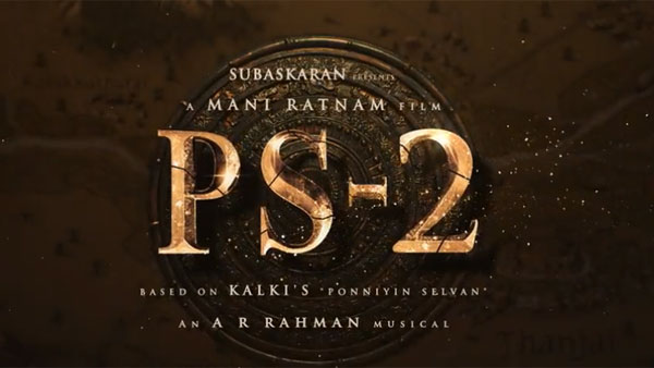 Maniratnam ponniyin selvan 2 official release date announcement Maniratnam ponniyin selvan 2 official release date announcement